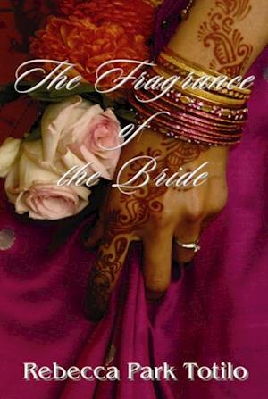 Fragrance of the Bride