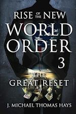 Rise of the New World Order 3