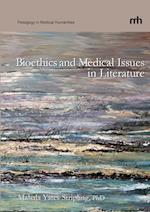 Bioethics and Medical Issues in Literature