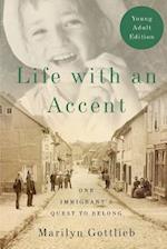 Life with an Accent