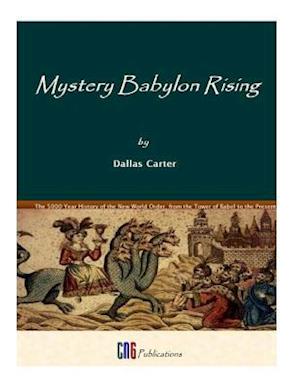 Mystery Babylon Rising