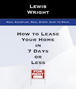 How To Lease Your Home In 7 Days Or Less