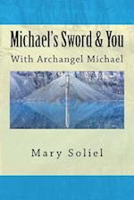 Michael's Sword & You