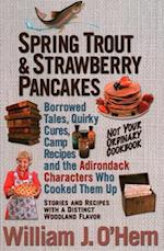 Spring Trout & Strawberry Pancakes