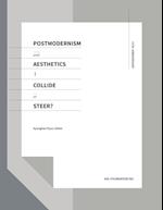 POSTMODERNISM AND AESTHETICS