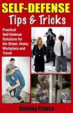 Self Defense Tips and Tricks