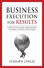 Business Execution for RESULTS