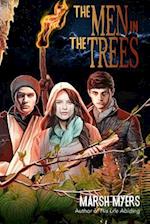 The Men in the Trees