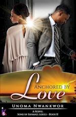 Anchored By Love (Sons of Ishmael, Book Two)