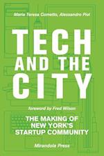 Tech and the City: The Making of New York's Startup Community 