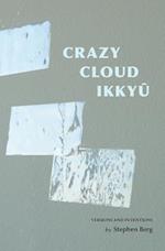 Crazy Cloud Ikkyu