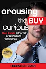 Arousing the Buy Curious