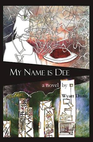 My Name is Dee