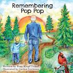 Remembering Pop Pop