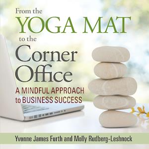 From the Yoga Mat to the Corner Office