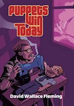 Puppets Win Today: A Humorous Fantasy Novel 