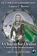 Charm for Draius