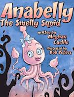 Anabelly the Smelly Squid