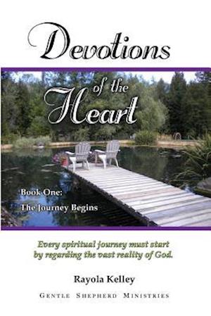 Devotions of the Heart Book One