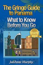 The Gringo Guide to Panama