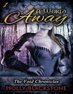 World Away: The Void Chronicles 1