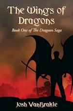 The Wings of Dragons: Book One of the Dragoon Saga 