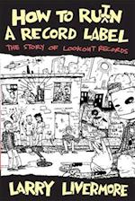 How to Ru(i)N a Record Label