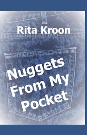 Nuggets From My Pocket