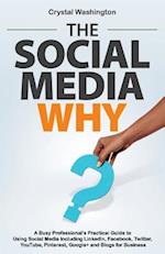 The Social Media Why