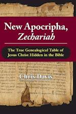 New Apocripha, Zechariah