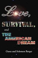 Love, Survival, and the American Dream