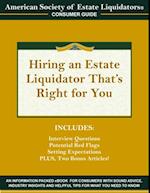 Hiring an Estate Liquidator That's Right For You