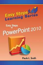 Easy Steps Learning Series: Easy Steps to PowerPoint 2010 
