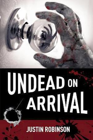 Undead on Arrival