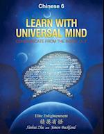 Learn with Universal Mind (Chinese 6)