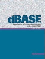 The dBASE Book, Vol 1