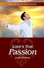 Love's True Passion