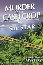 Murder for a Cash Crop