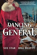 Dancing for the General