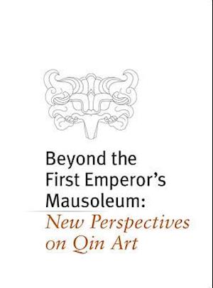 Beyond the First Emperor's Mausoleum