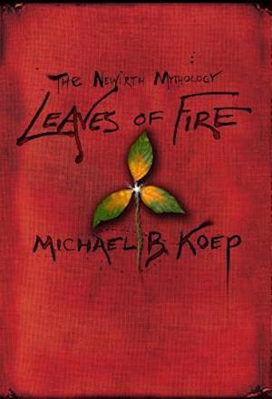 Leaves of Fire