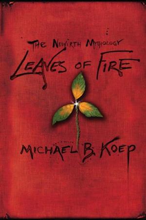 Leaves of Fire