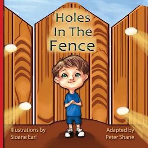 Holes in the Fence -By Peter Shane