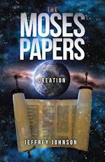 The Moses Papers