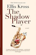 The Shadow Player