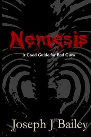 Nemesis - A Good Guide for Bad Guys