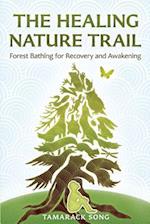The Healing Nature Trail