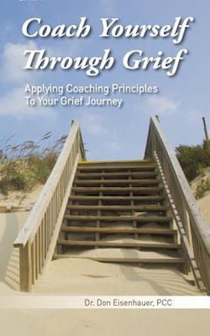 Coach Yourself Through Grief