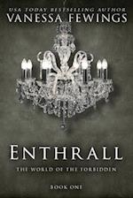 Enthrall: Book 1 
