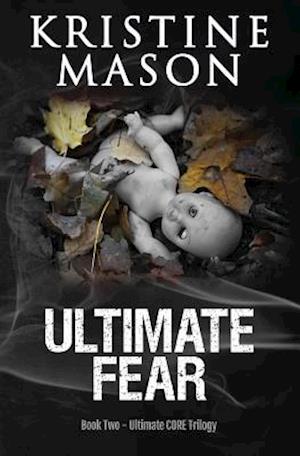 Ultimate Fear (Book 2 Ultimate Core)